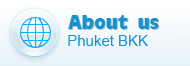 About Us - Phuket BKK